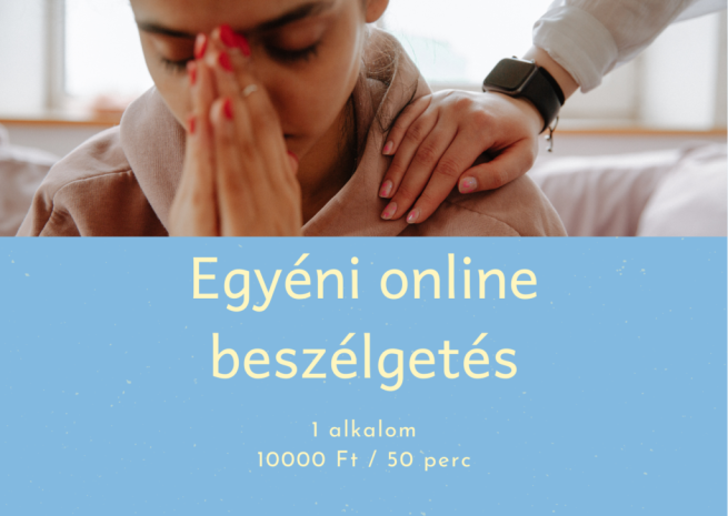 Egyéni online beszélgetés - 1 alkalom 10000 Ft / 50 perc